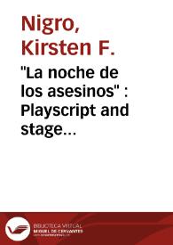 "La noche de los asesinos" : Playscript and stage enactment / Kirsten F. Nigro | Biblioteca Virtual Miguel de Cervantes