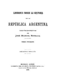 Obras completas de José Manuel Estrada. Tomo II | Biblioteca Virtual Miguel de Cervantes