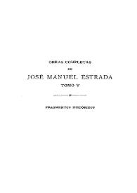 Obras completas de José Manuel Estrada. Tomo V | Biblioteca Virtual Miguel de Cervantes
