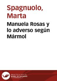 Manuela Rosas y lo adverso según Mármol / Marta Spagnuolo | Biblioteca Virtual Miguel de Cervantes