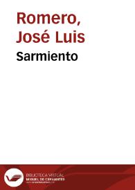 Sarmiento / José Luis Romero | Biblioteca Virtual Miguel de Cervantes