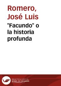 "Facundo" o la historia profunda / José Luis Romero | Biblioteca Virtual Miguel de Cervantes