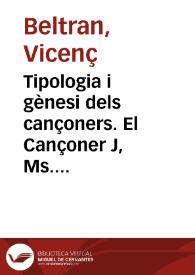 Tipologia i gènesi dels cançoners. El Cançoner J, Ms. Esp. 225 de la Bibliothèque Nationale de Paris | Biblioteca Virtual Miguel de Cervantes