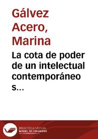 La cota de poder de un intelectual contemporáneo según la última novela de Daniel Moyano / Marina Gálvez Acero | Biblioteca Virtual Miguel de Cervantes