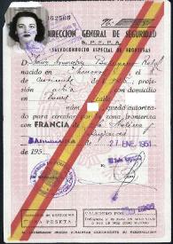 Salvoconducto que autoriza a Asunción Balaguer a circular por la zona fronteriza con Francia. Barcelona, 27 de enero de 1951 | Biblioteca Virtual Miguel de Cervantes