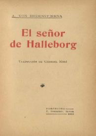 Más información sobre El señor de Halleborg / Alfred von Hedenstjerna; traducción de Gabriel Miró