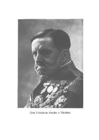 El excelentísimo Sr. Don Valeriano Weyler y Nicolau / Vicente Castañeda | Biblioteca Virtual Miguel de Cervantes