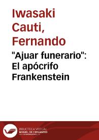 "Ajuar funerario": El apócrifo Frankenstein | Biblioteca Virtual Miguel de Cervantes