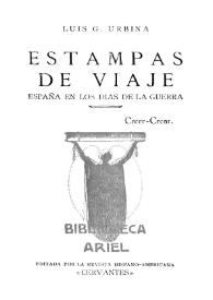 Estampas de viaje : España en los días de la guerra | Biblioteca Virtual Miguel de Cervantes