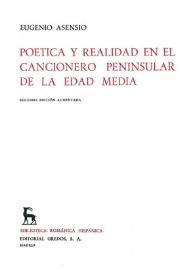 Poética y realidad en el cancionero peninsular de la Edad Media / Eugenio Asensio | Biblioteca Virtual Miguel de Cervantes