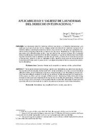 Aplicabilidad y validez de las normas del Derecho internacional / Jorge L. Rodríguez y Daniel E. Vicente | Biblioteca Virtual Miguel de Cervantes