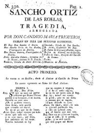 Sancho Ortiz de las Roelas / arreglada por Don Candido Maria Trigueros | Biblioteca Virtual Miguel de Cervantes