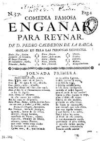 Engañar para reynar / de D. Pedro Calderón de la Barca | Biblioteca Virtual Miguel de Cervantes
