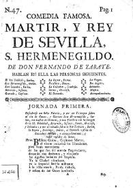 Martir, y rey de Sevilla, S. Hermenegildo [1763] / de don Fernando de Zarate | Biblioteca Virtual Miguel de Cervantes
