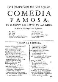 Los empeños de un acaso / de Don Pedro Calderon de la Barca | Biblioteca Virtual Miguel de Cervantes