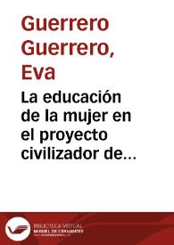 La educación de la mujer en el proyecto civilizador de Domingo Faustino Sarmiento / Eva Guerrero Guerrero | Biblioteca Virtual Miguel de Cervantes