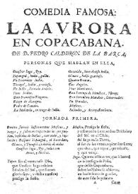 La aurora en Copacabana / de D. Pedro Calderon de la Barca | Biblioteca Virtual Miguel de Cervantes