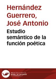 Estudio semántico de la función poética | Biblioteca Virtual Miguel de Cervantes