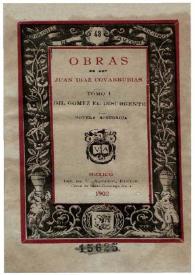 Obras. Tomo I : Gil Gómez el Insurgente / de Don Juan Diaz Covarrubias | Biblioteca Virtual Miguel de Cervantes