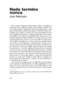 Nada termina nunca [Reseña] / Juan Marqués | Biblioteca Virtual Miguel de Cervantes