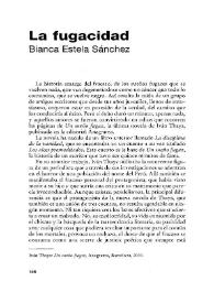 La fugacidad / Bianca Estela Sánchez | Biblioteca Virtual Miguel de Cervantes