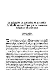 La colección de comedias en el castillo de Mladá Vozice. El porqué de un tesoro hispánico en Bohemia / Henry W.Sullivan | Biblioteca Virtual Miguel de Cervantes