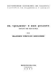 El Quijote y don Quijote : notas de lectura / por Francisco Ynduráin Hernández | Biblioteca Virtual Miguel de Cervantes