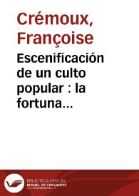 Escenificación de un culto popular: la fortuna literaria de la Virgen de Guadalupe / Françoise Crémoux | Biblioteca Virtual Miguel de Cervantes