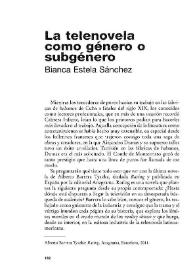 La telenovela como género o subgénero / Bianca Estela Sánchez | Biblioteca Virtual Miguel de Cervantes