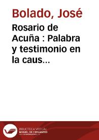 Rosario de Acuña : Palabra y testimonio en la causa de la emancipación femenina / José Bolado García | Biblioteca Virtual Miguel de Cervantes