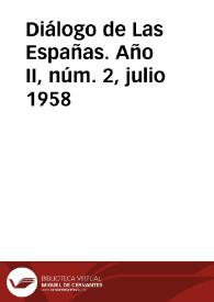 Diálogo de Las Españas. Año II, núm. 2, julio 1958 | Biblioteca Virtual Miguel de Cervantes