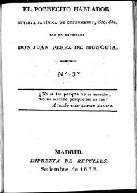 El Pobrecito Hablador : revista satírica de costumbres. Núm. 3 septiembre de 1832 | Biblioteca Virtual Miguel de Cervantes