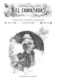 El Camarada: semanario infantil ilustrado. Año II, núm. 36, 7 de julio de 1888 | Biblioteca Virtual Miguel de Cervantes