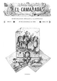 El Camarada: semanario infantil ilustrado. Año II, núm. 48, 29 de septiembre de 1888 | Biblioteca Virtual Miguel de Cervantes