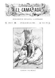 El Camarada: semanario infantil ilustrado. Año II, núm. 52, 27 de octubre de 1888 | Biblioteca Virtual Miguel de Cervantes