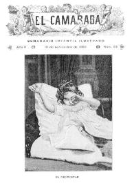El Camarada: semanario infantil ilustrado. Año II, núm. 54, 10 de noviembre de 1888 | Biblioteca Virtual Miguel de Cervantes