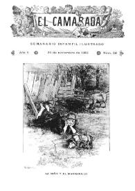 El Camarada: semanario infantil ilustrado. Año II, núm. 56, 24 de noviembre de 1888 | Biblioteca Virtual Miguel de Cervantes