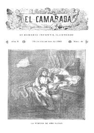 El Camarada: semanario infantil ilustrado. Año II, núm. 61, 29 de diciembre de 1888 | Biblioteca Virtual Miguel de Cervantes