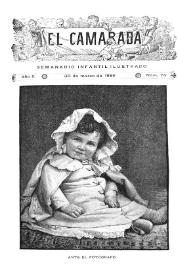 El Camarada: semanario infantil ilustrado. Año II, núm. 74, 30 de marzo de 1889 | Biblioteca Virtual Miguel de Cervantes