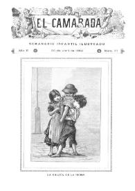 El Camarada: semanario infantil ilustrado. Año II, núm. 77, 20 de abril de 1889 | Biblioteca Virtual Miguel de Cervantes