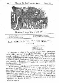 El Pare Mulet : semanari impolític y bóu solt. Añ I, núm. 4 (Disapte 20 de Chiner de 1877) [sic] | Biblioteca Virtual Miguel de Cervantes