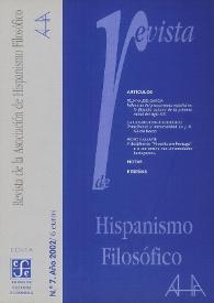 Revista de la Asociación de Hispanismo Filosófico. Núm. 7, Año 2002