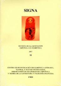 Signa : revista de la Asociación Española de Semiótica. Núm. 16, 2007 | Biblioteca Virtual Miguel de Cervantes