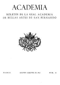 Academia : Anales y Boletín de la Real Academia de Bellas Artes de San Fernando. Núm. 15, segundo semestre de 1962 | Biblioteca Virtual Miguel de Cervantes