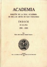 Academia : Anales y Boletín de la Real Academia de Bellas Artes de San Fernando. Índice de los años 1991-1995 | Biblioteca Virtual Miguel de Cervantes