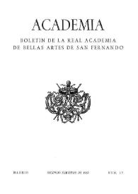 Academia : Anales y Boletín de la Real Academia de Bellas Artes de San Fernando. Núm. 17, segundo semestre de 1963 | Biblioteca Virtual Miguel de Cervantes