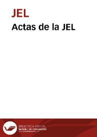 Actas de la Junta Española de Liberación (JEL) | Biblioteca Virtual Miguel de Cervantes