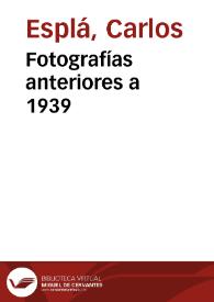 Fotografías anteriores a 1939 | Biblioteca Virtual Miguel de Cervantes