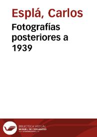 Fotografías posteriores a 1939 | Biblioteca Virtual Miguel de Cervantes