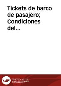 Tickets de barco de pasajero; Condiciones del contrato; Otra documentación para el pasajero | Biblioteca Virtual Miguel de Cervantes